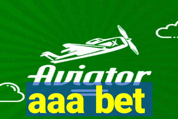 aaa bet
